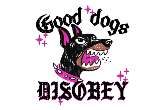 Good Dogs Disobey Embroidery Review